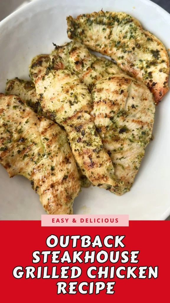 Copycat Outback Steakhouse Grilled Chicken Recipe