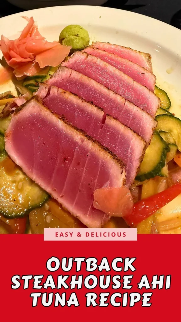 Copycat Outback Steakhouse Ahi Tuna Recipe