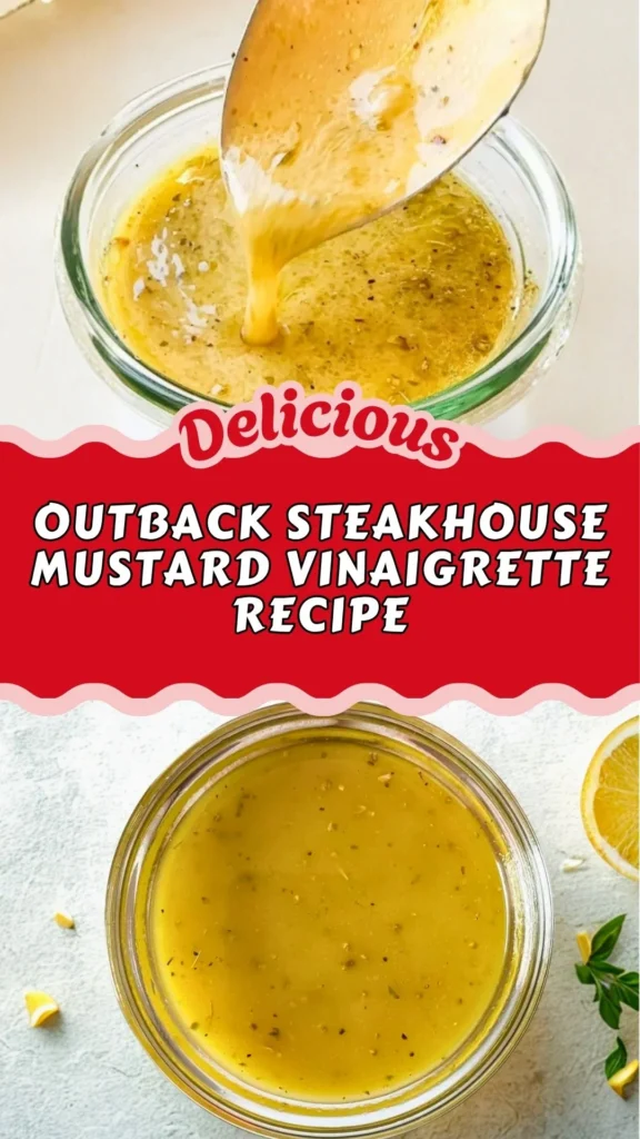 Outback Steakhouse Mustard Vinaigrette