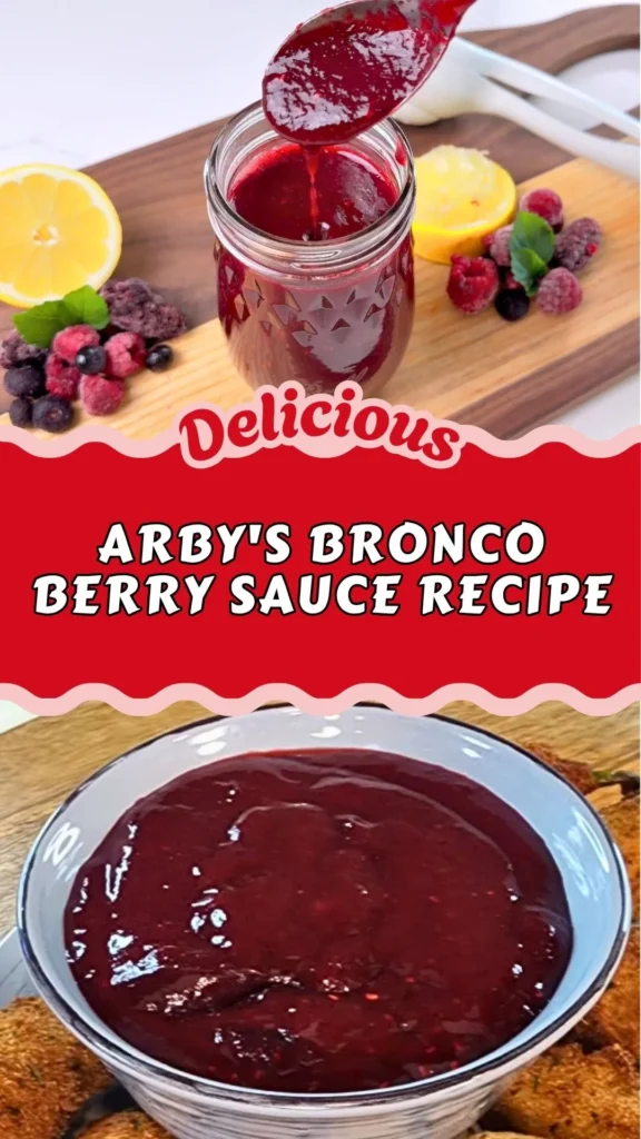 Arby's Bronco Berry Sauce