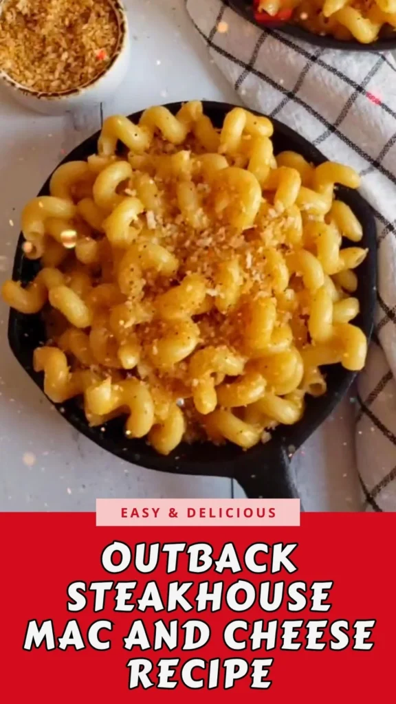 Copycat Outback Steakhouse Mac and Cheese Recipe