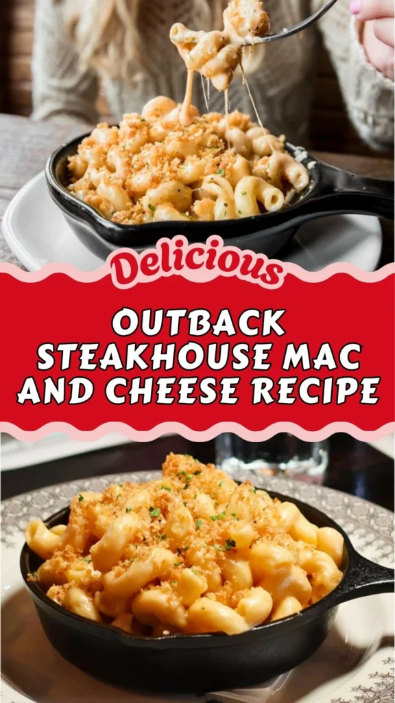 Outback Steakhouse Mac and Cheese