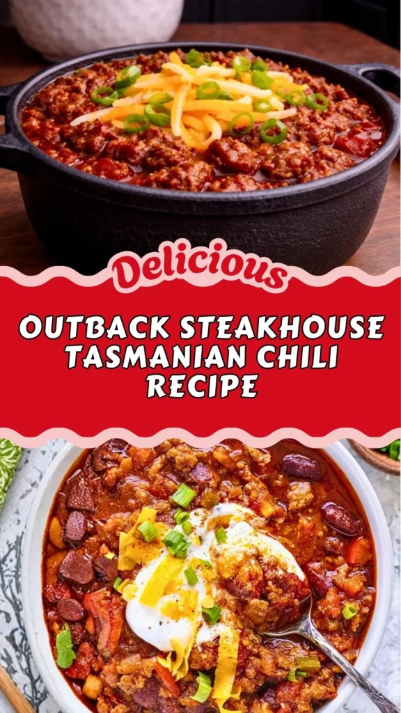 Outback Steakhouse Tasmanian Chili