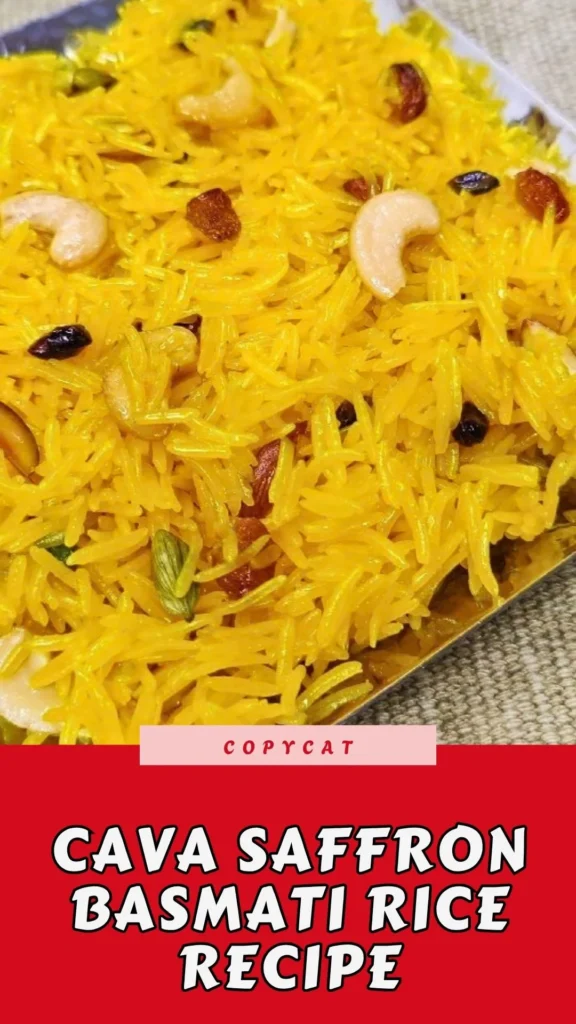 Copycat Cava Saffron Basmati Rice Recipe