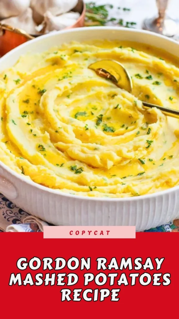 Copycat Gordon Ramsay Mashed Potatoes Recipe