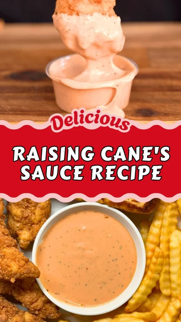 Raising Canes Sauce