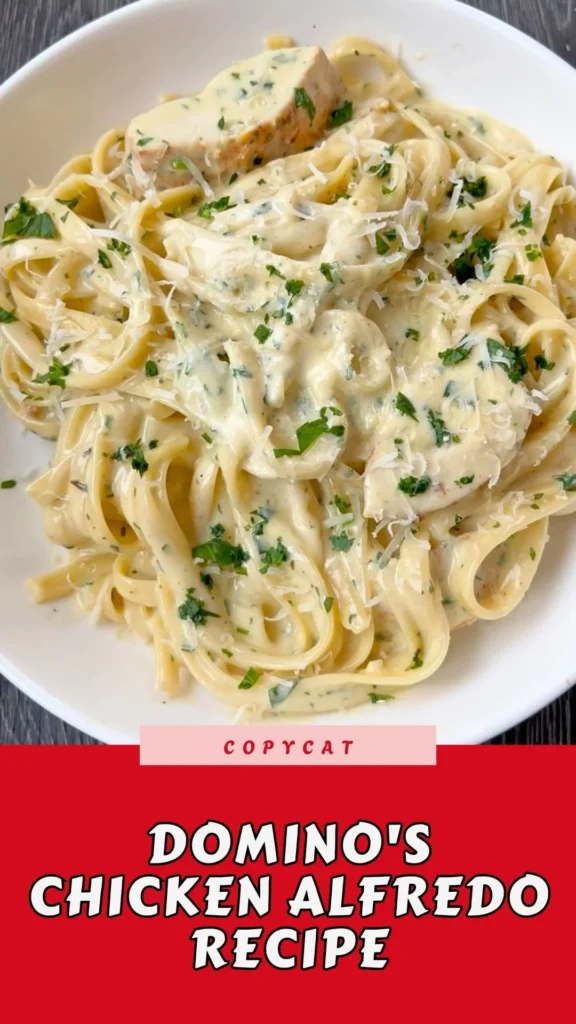 Copycat Dominos Chicken Alfredo Recipe