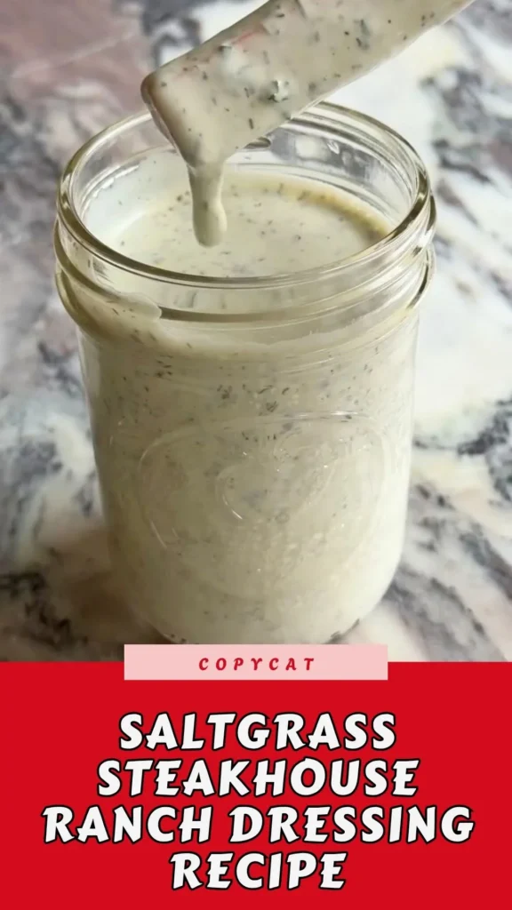 Copycat Saltgrass Steakhouse Ranch Dressing Recipe