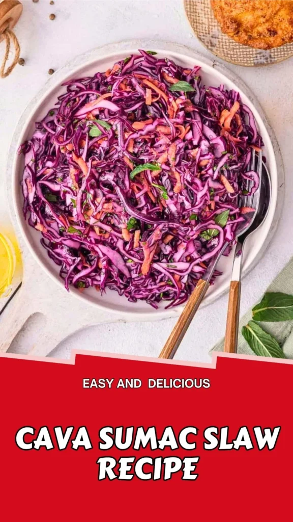 Delicious Recipe of Cava Sumac Slaw