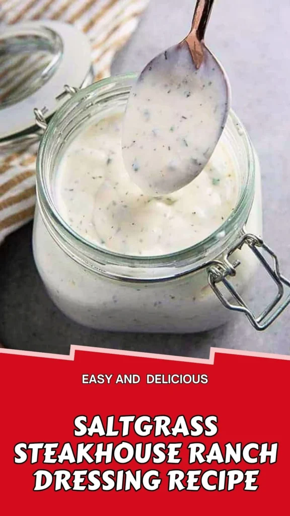 Delicious Recipe of Saltgrass Steakhouse Ranch Dressing